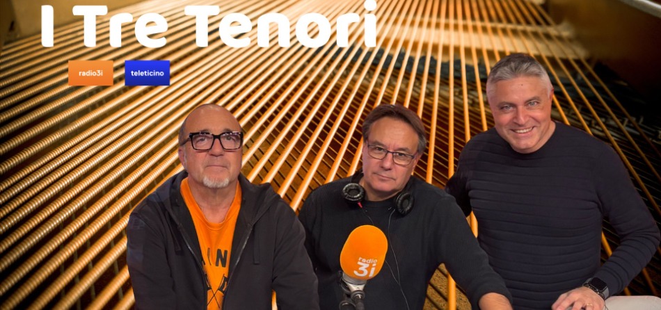 I TRE TENORI DEL WEEK-END I TRE TENORI DEL WEEK-END